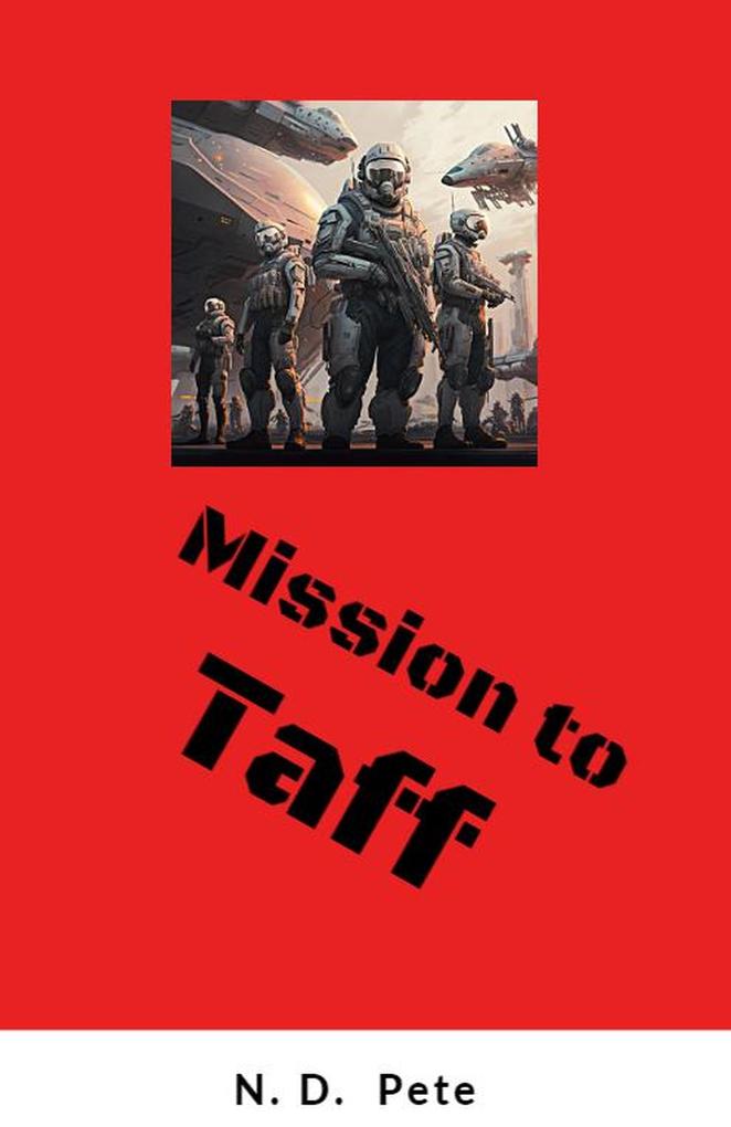 Mission to Taff (The Unseen Frontiers #1)