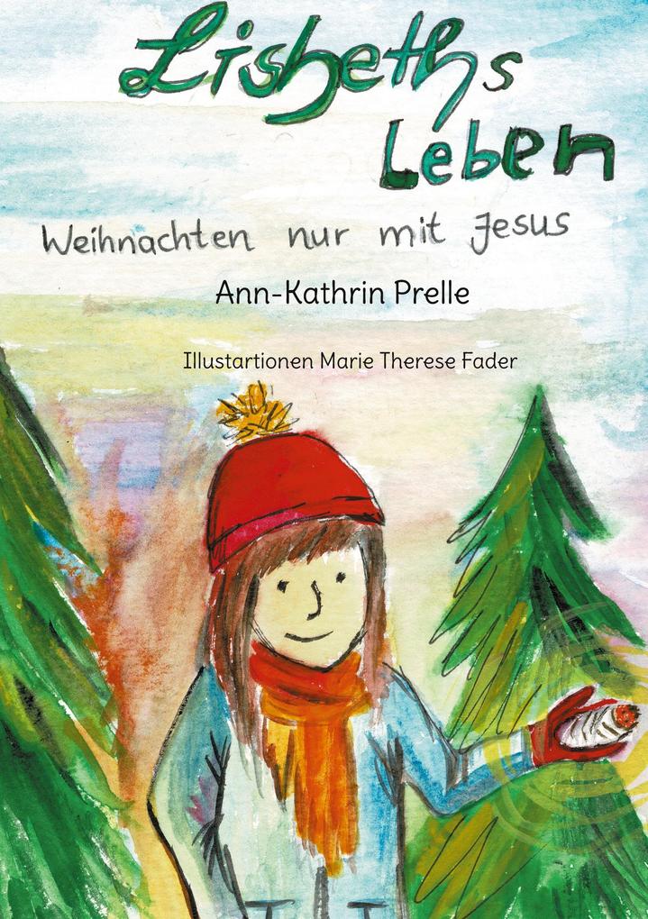 Lisbeths leben