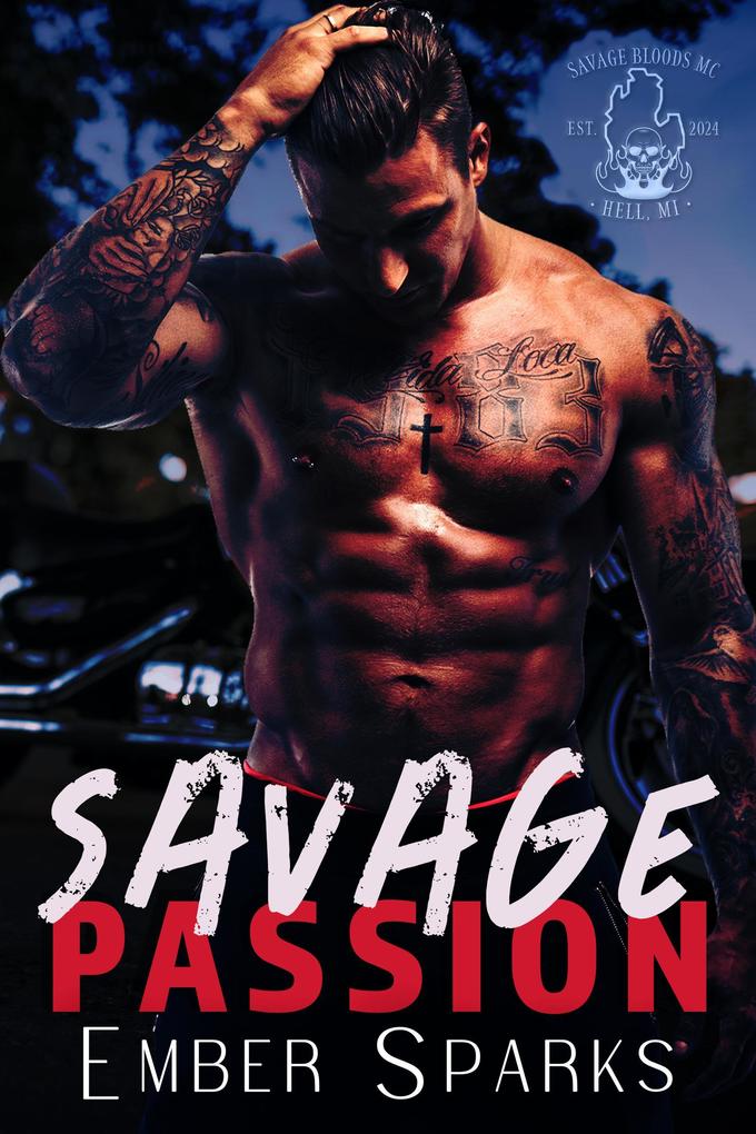 Savage Passion (Savage Bloods MC #1)