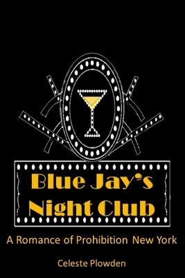 Blue Jay‘s Night Club