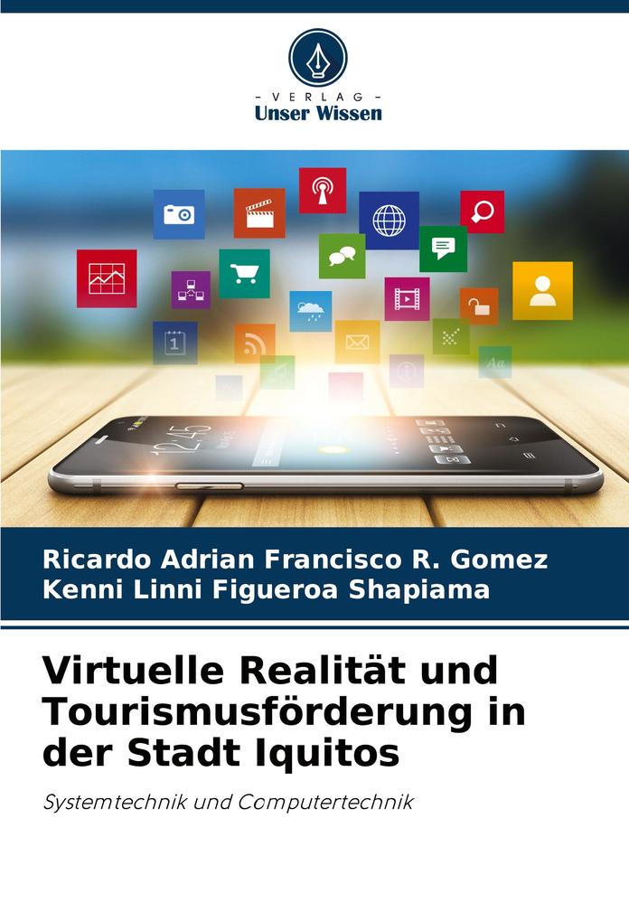 Virtuelle Realität und Tourismusförderung in der Stadt Iquitos