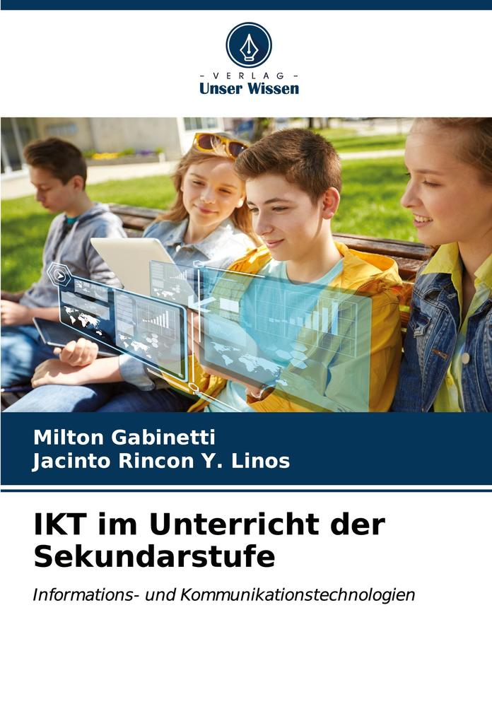 IKT im Unterricht der Sekundarstufe