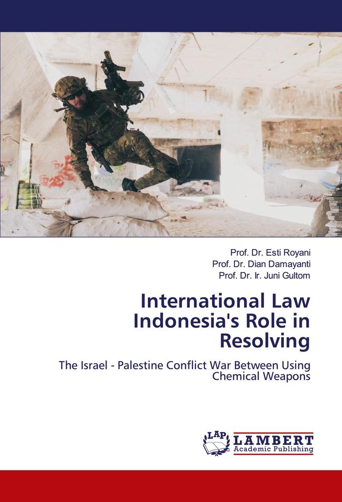 International Law Indonesia's Role in Resolving