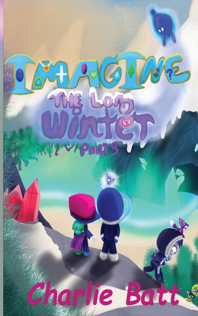 Imagine the Long Winter