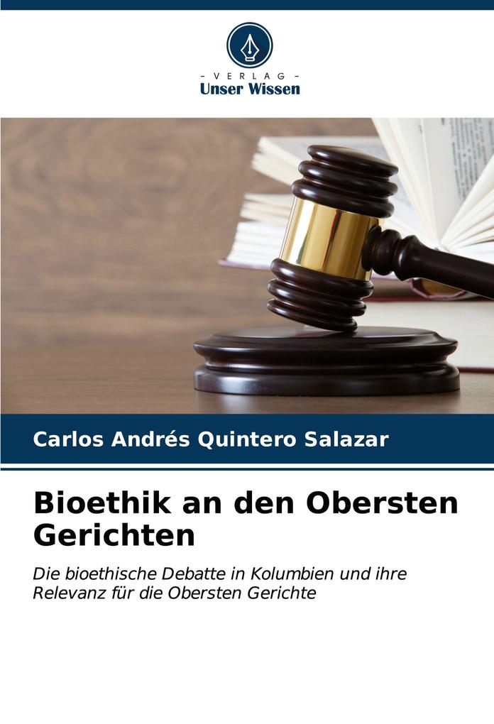 Bioethik an den Obersten Gerichten