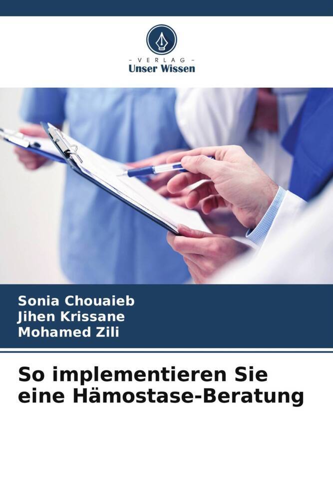 So implementieren Sie eine Hämostase-Beratung