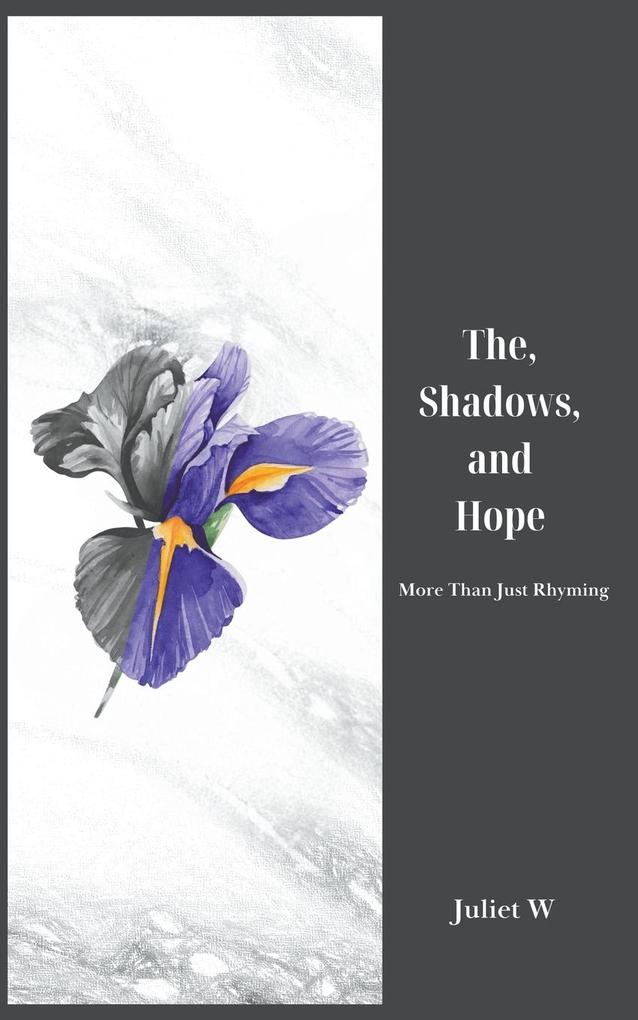 The Shadows and Hope