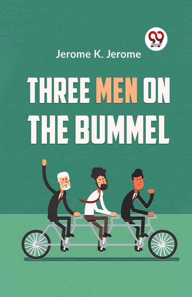Three Men On The Bummel