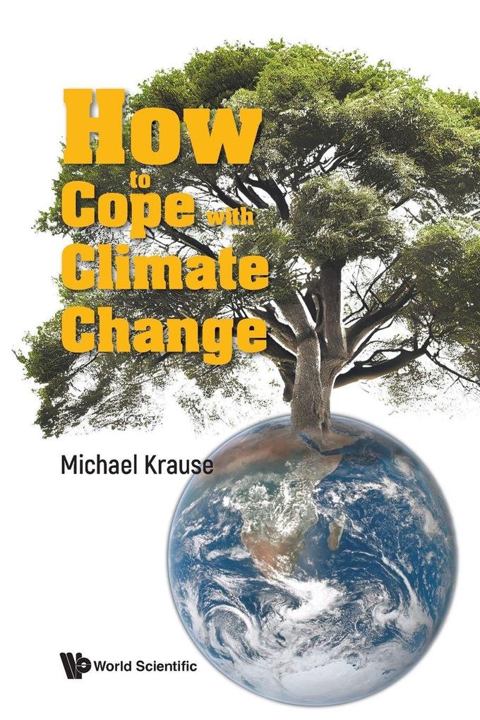 HOW TO COPE WITH CLIMATE CHANGE