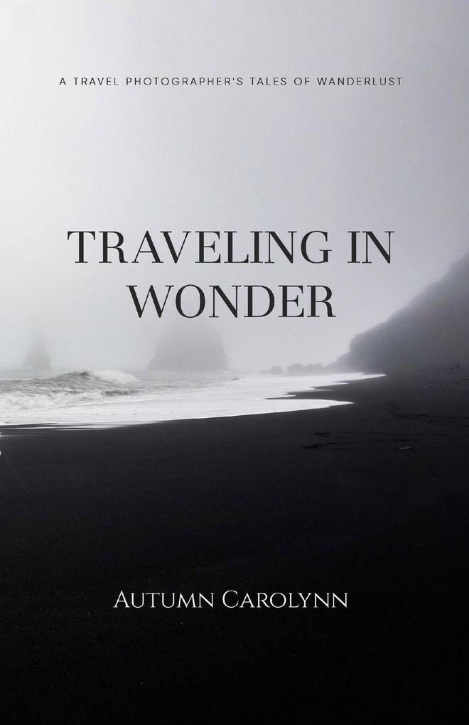 Traveling in Wonder