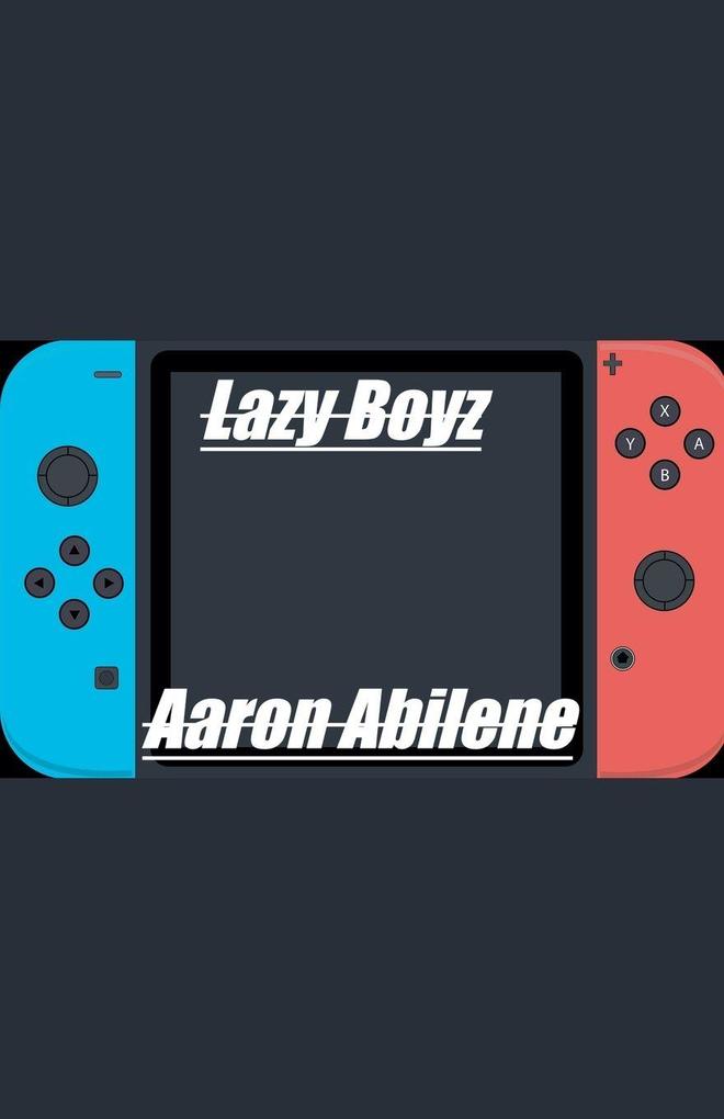 Lazy Boyz