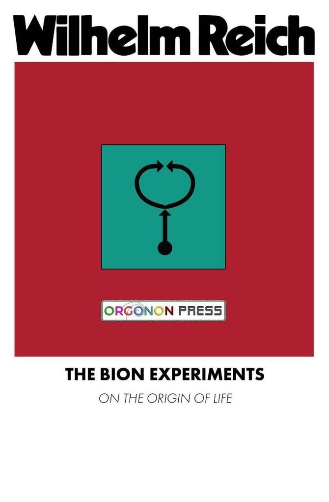 Orgonon Press The Bion Experiments