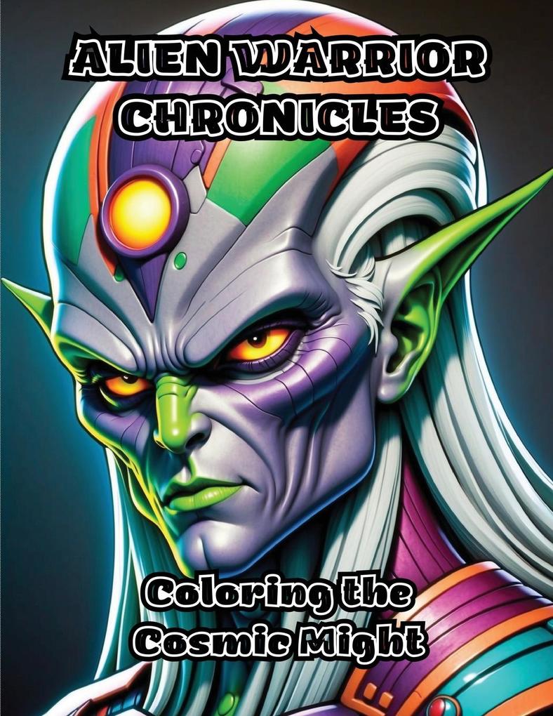 Alien Warrior Chronicles