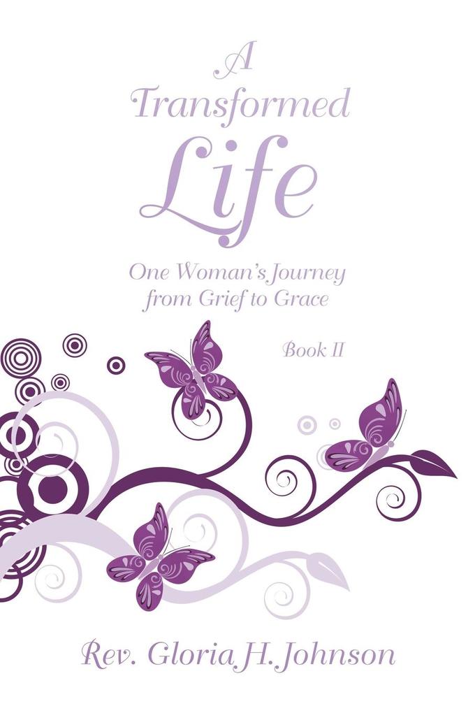 A Transformed Life