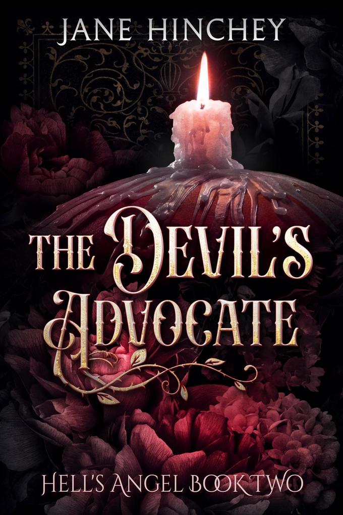 The Devil‘s Advocate (Hell‘s Angel #2)