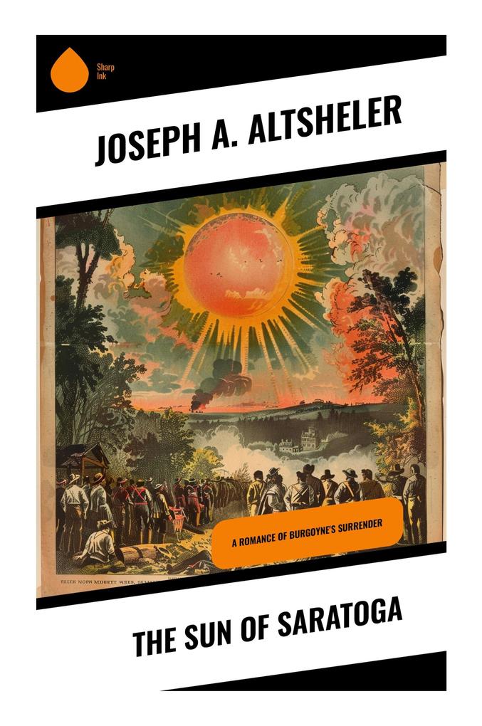 The Sun of Saratoga