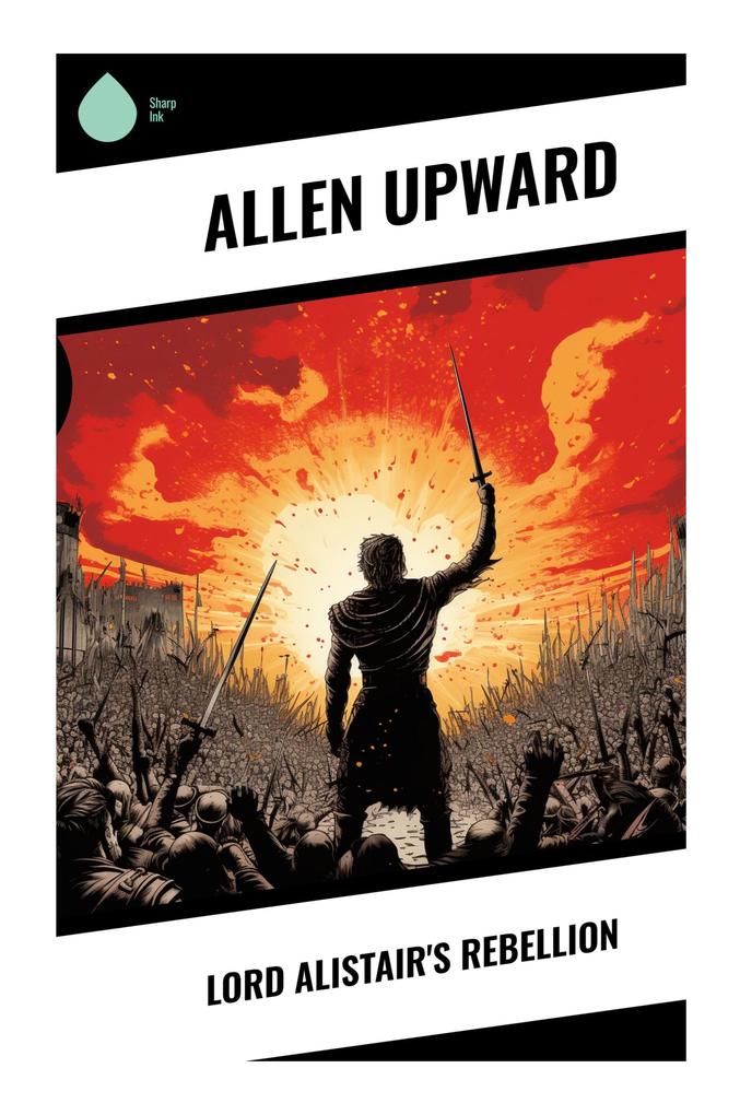 Lord Alistair's Rebellion