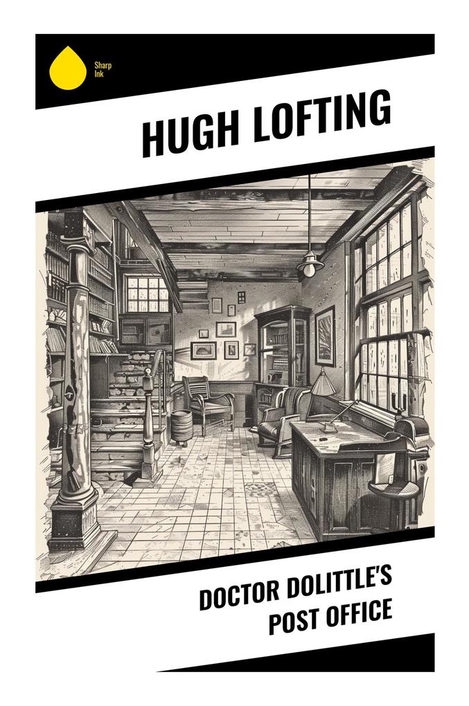 Doctor Dolittle's Post Office