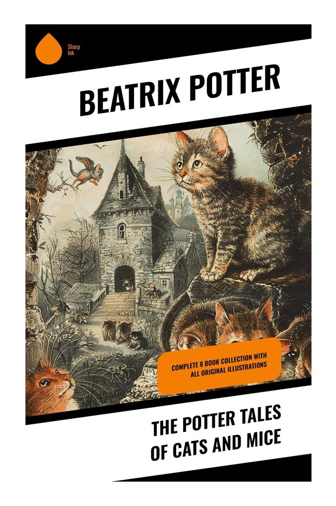 The Potter Tales of Cats and Mice