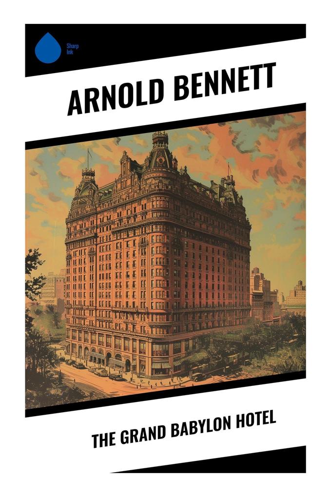 The Grand Babylon Hotel
