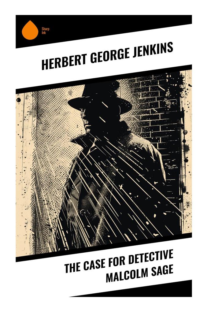 The Case for Detective Malcolm Sage
