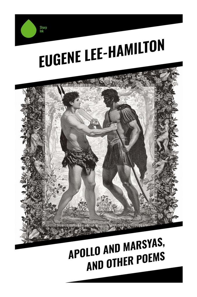 Apollo and Marsyas and Other Poems