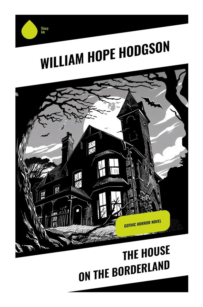 The House on the Borderland