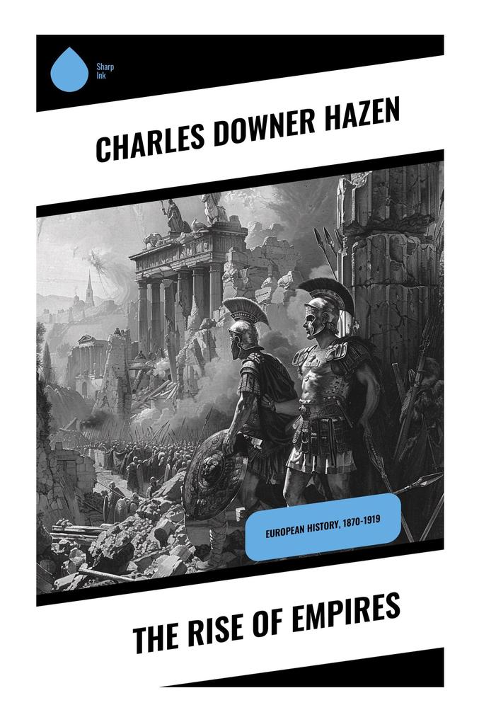 The Rise of Empires