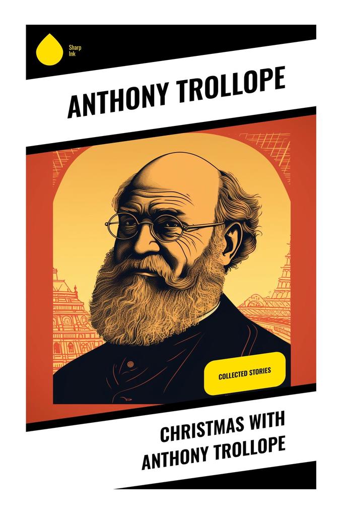 Christmas with Anthony Trollope