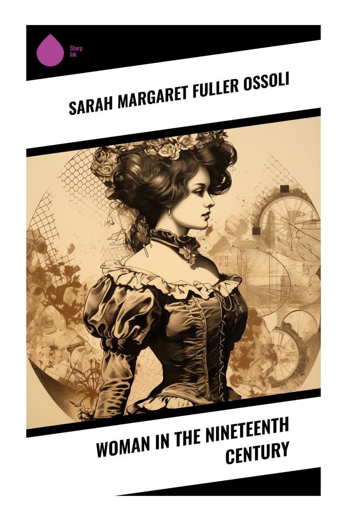 Woman in the Nineteenth Century