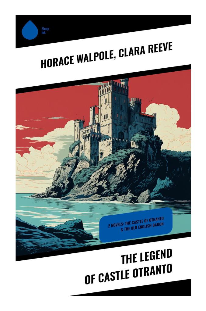 The Legend of Castle Otranto