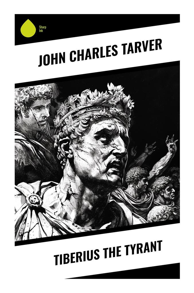Tiberius the Tyrant