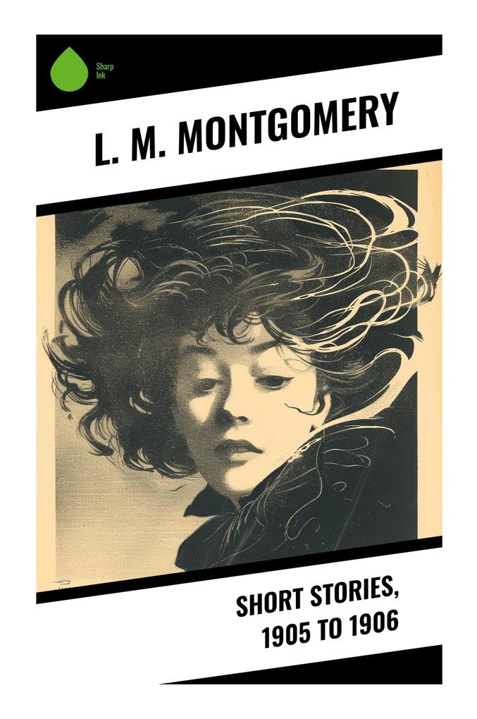 Short Stories 1905 to 1906