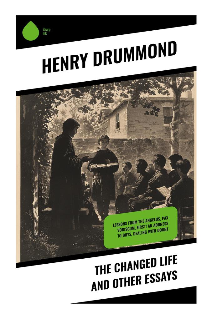 The Changed Life and Other Essays