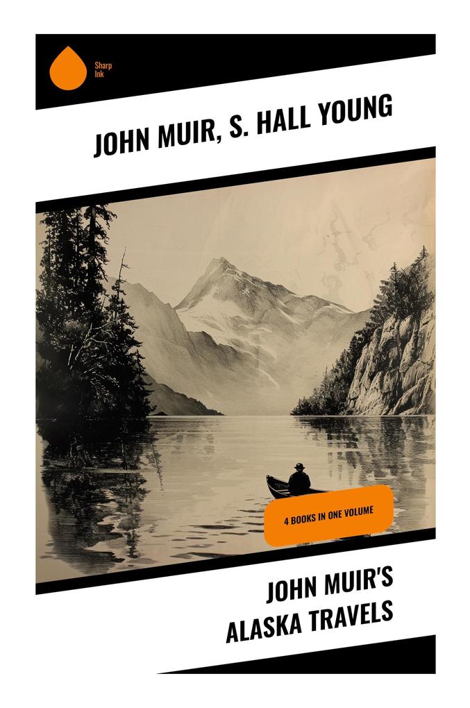 John Muir's Alaska Travels