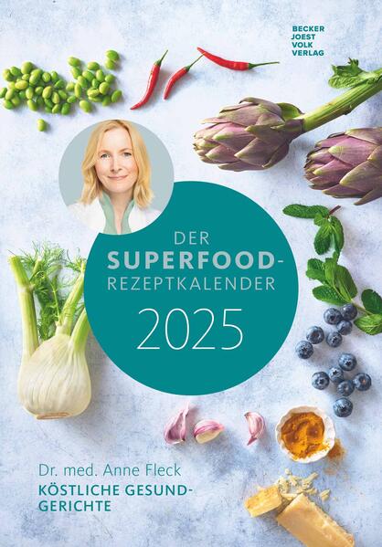 Der Superfood-Rezeptkalender 2025 - Bild-Kalender 237x34 cm - Küchen-Kalender - gesunde Ernährung - mit 26 Rezepten - Wand-Kalender