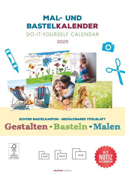 Mal- und Bastelkalender 2025 mit Platz für Notizen - weiß - 21 x 297 - Do it yourself calendar A4 - datiert - Foto-Kalender - Alpha Edition