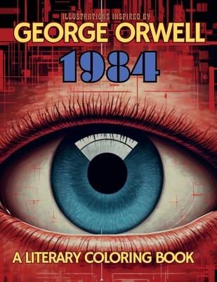 A Literary Coloring Book Inspired by George Orwell‘s 1984 novel