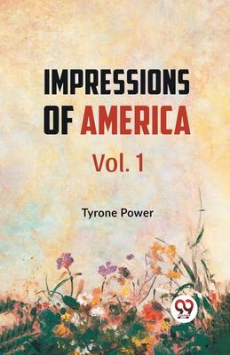 Impressions of America Vol.1