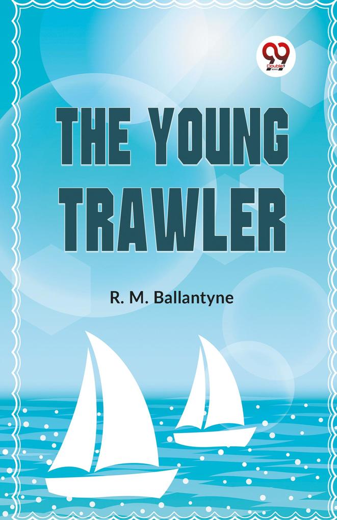 The Young Trawler