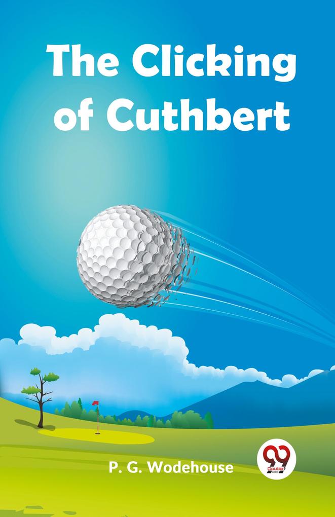 The Clicking Of Cuthbert