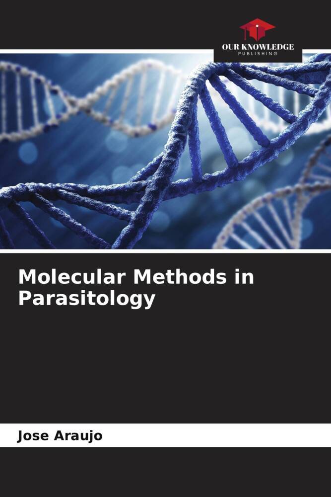 Molecular Methods in Parasitology