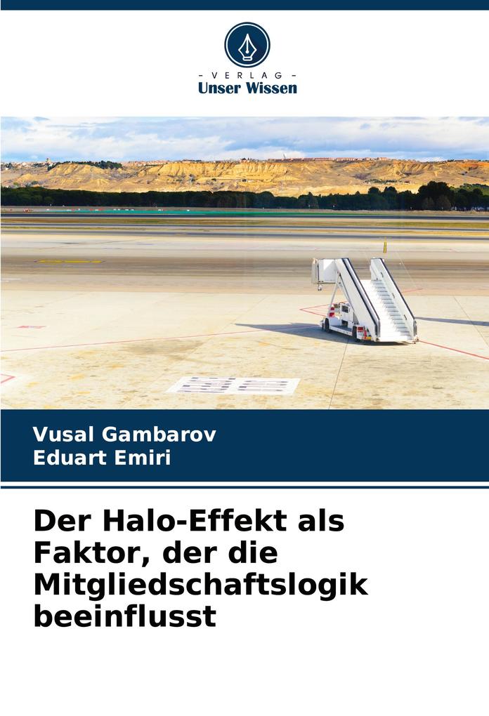 Der Halo-Effekt als Faktor der die Mitgliedschaftslogik beeinflusst