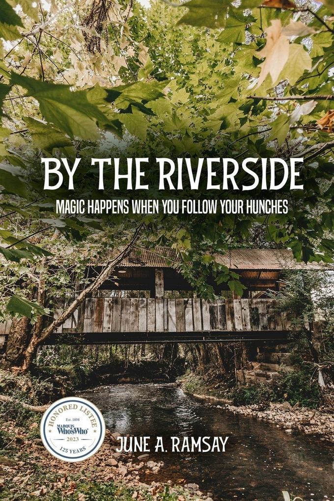 By The Riverside