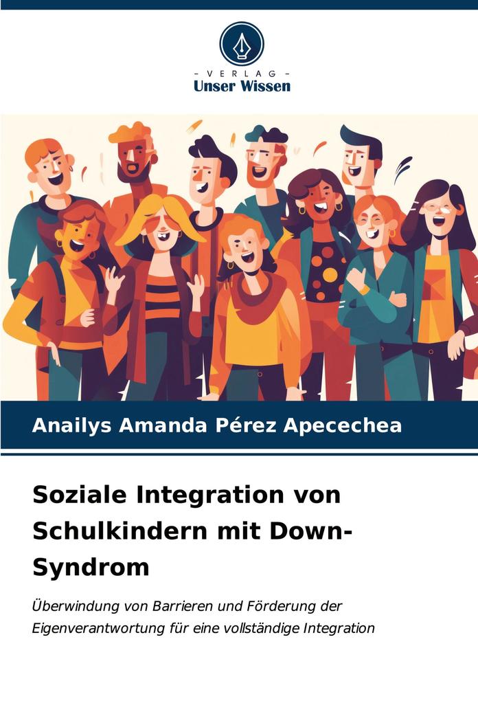 Soziale Integration von Schulkindern mit Down-Syndrom
