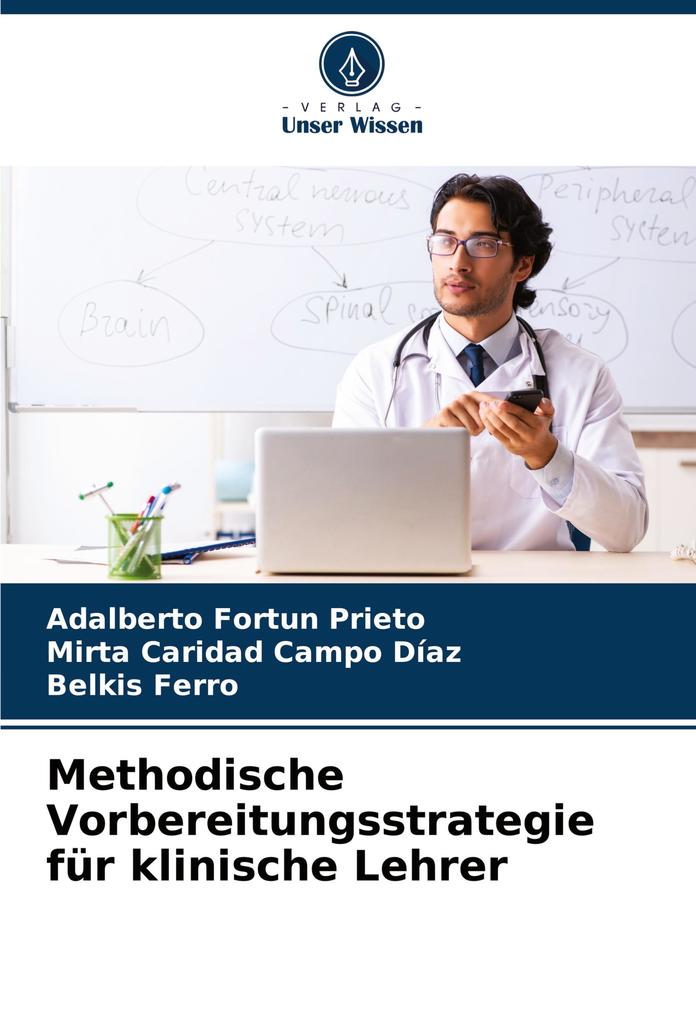 Methodische Vorbereitungsstrategie für klinische Lehrer