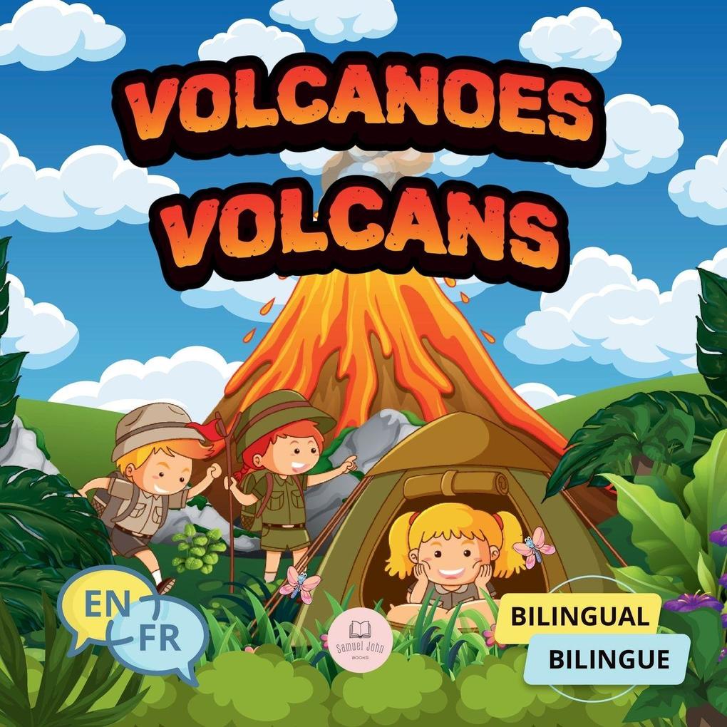 Volcanoes for Bilingual KidsVolcans pour enfants bilingues