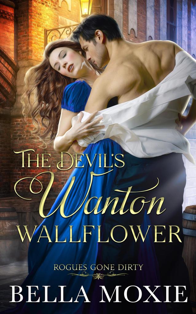 The Devil‘s Wanton Wallflower (Rogues Gone Dirty #8)
