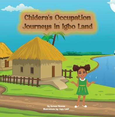 Chidera's Occupational Odyssey in Igbo Land