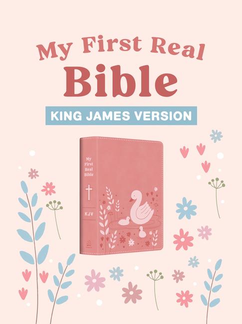 My First Real Bible (Girls‘ Cover)